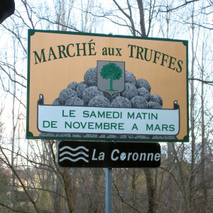 Provence - Richeranches - Panneau on the Bridge across La Coronne River - advertising the weekly Truffle Market from Nov - March